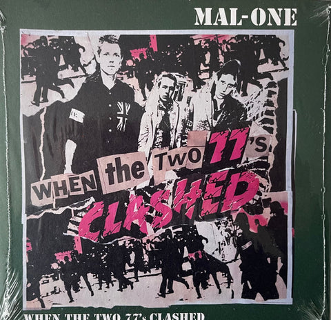 Mal-One - When The Two 77's Clashed