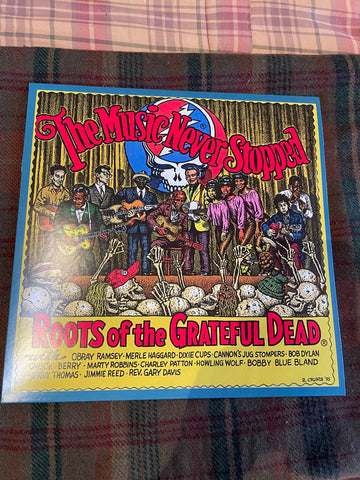 Various - The Music Never Stopped (Roots Of The Grateful Dead)