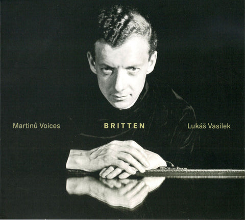 Martinů Voices & Lukáš Vasilek - Britten