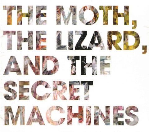 Secret Machines - The Moth, The Lizard, And The Secret Machines