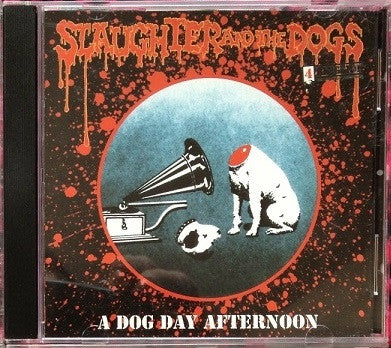 Slaughter And The Dogs - A Dog Day Afternoon
