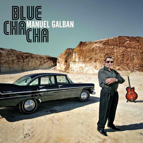 Manuel Galban - Blue Cha Cha