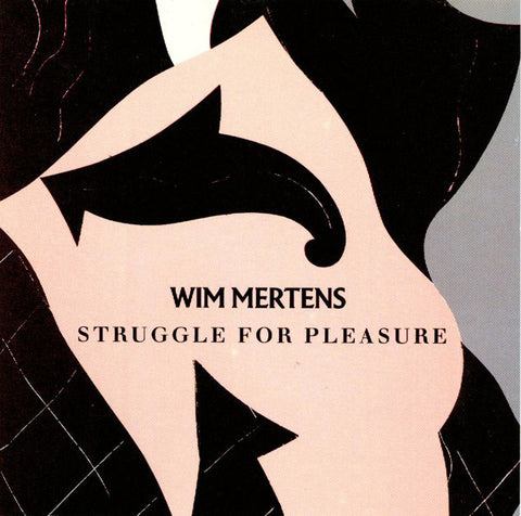 Wim Mertens, Soft Verdict - Struggle For Pleasure