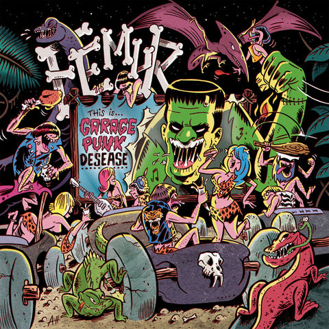 FEMUR - This Is... Garage Punk Desease