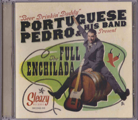Portuguese Pedro & His Band - The Full Enchilada