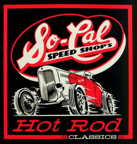 Various - So-Cal Speed Shop's Hot Rod Classics