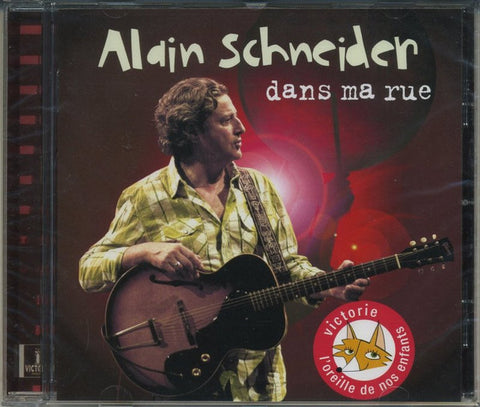 Alain Schneider - Dans Ma Rue