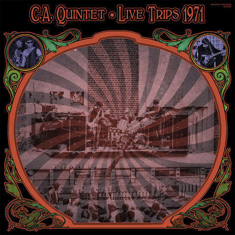 C. A. Quintet, - Live Trips 1971