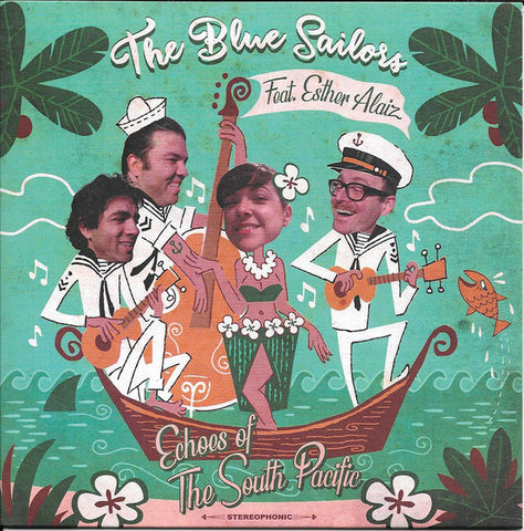 The Blue Sailors Feat. Esther Alaiz - Echoes Of The South Pacific