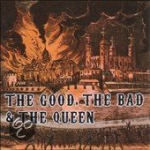 The Good, The Bad & The Queen - The Good, The Bad & The Queen