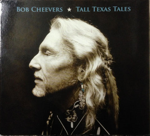 Bob Cheevers - Tall Texas Tales