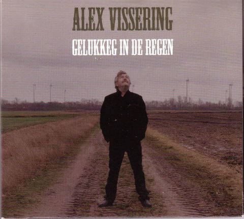 Alex Vissering - Gelukkeg In De Regen
