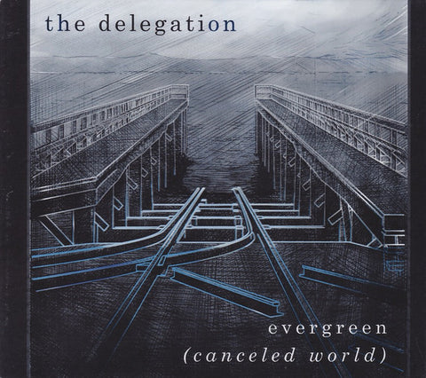The Delegation - Evergreen (Canceled World)