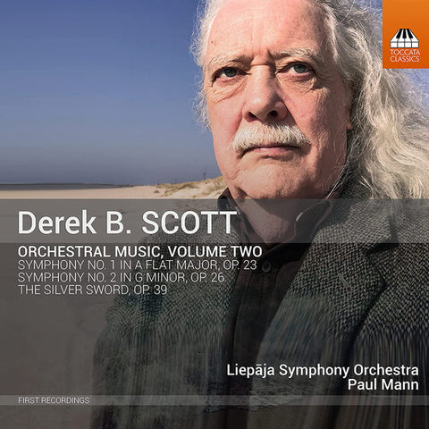 Derek B. Scott - Liepāja Symphony Orchestra, Paul Mann - Orchestral Music, Volume Two