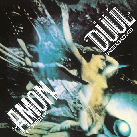 Amon Düül - Psychedelic Underground