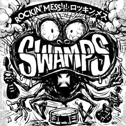 Swamps - Rockin Mess
