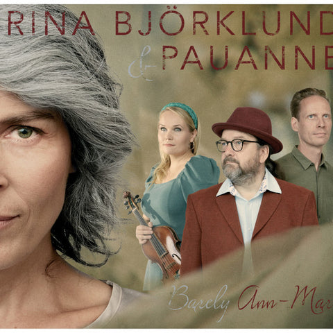 Irina Björklund, Pauanne - Barely Ann-Mari
