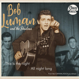 Bob Luman And The Shadows - This Is The Night