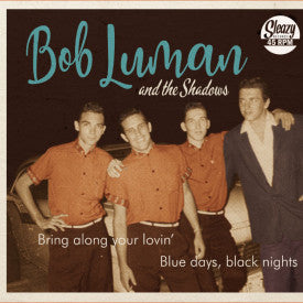 Bob Luman And The Shadows - Bring Along You Lovin'