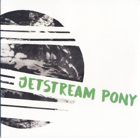 Jetstream Pony - If Not Now, When?