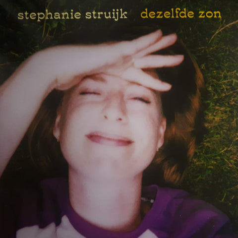 Stephanie Struijk - Dezelfde Zon