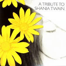 Unknown Artist - A Tribute to Shania Twain