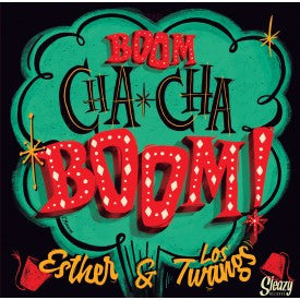 Esther & Los Twangs - Boom Cha Cha Boom!
