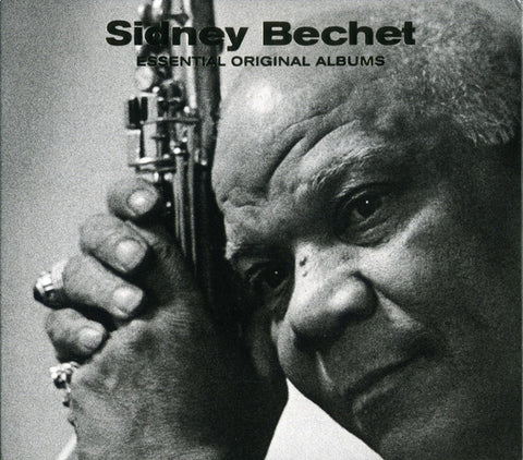 Sidney Bechet - Essential Original Albums