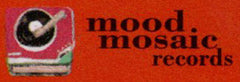 Mood Mosaic Records