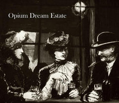 Opium Dream Estate