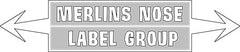 Merlins Nose Label Group