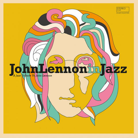 Various - John Lennon In Jazz - A Jazz Tribute To John Lennon