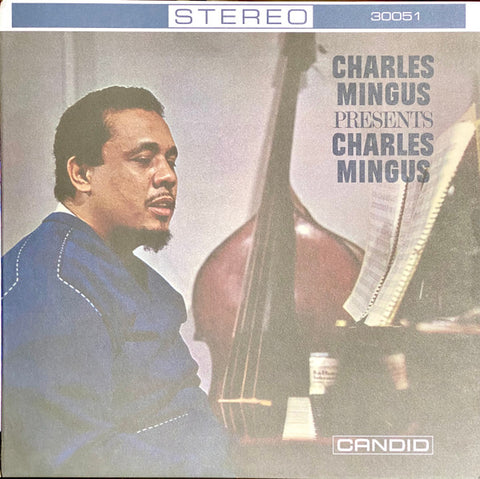 Charles Mingus - Charles Mingus Presents Charles Mingus