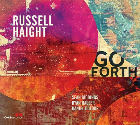 Russell Haight, Sean Giddings, Ryan Hagler, Daniel Dufour - Go Forth
