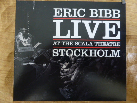Eric Bibb - Live At The Scala Theatre Stockholm