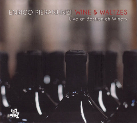 Enrico Pieranunzi - Wine & Waltzes