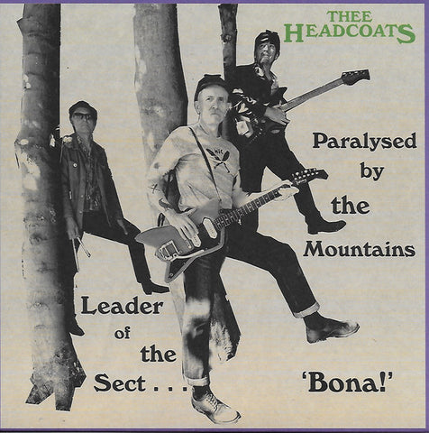 Thee Headcoats - Leader Of The Sect 'Bona!'