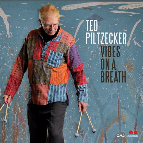 Ted Piltzecker - Vibes On A Breath