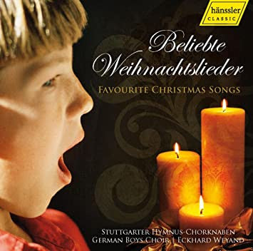 Stuttgarter Hymnus-Chorknaben Leitung: Eckhard Weyand - Beliebte Weihnachtslieder = Favourite Christmas Songs