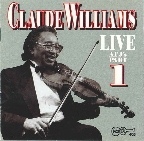 Claude Williams - Live At J's - Part 1
