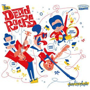 The Dead Rocks - Surf Explosão