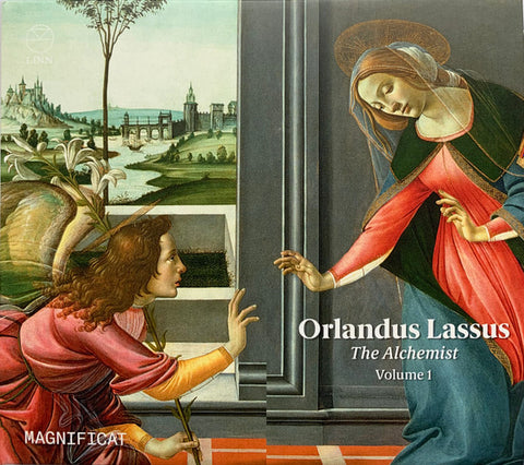 Orlandus Lassus, Magnificat - The Alchemist, Volume 1
