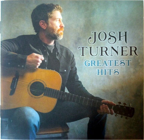 Josh Turner - Greatest Hits