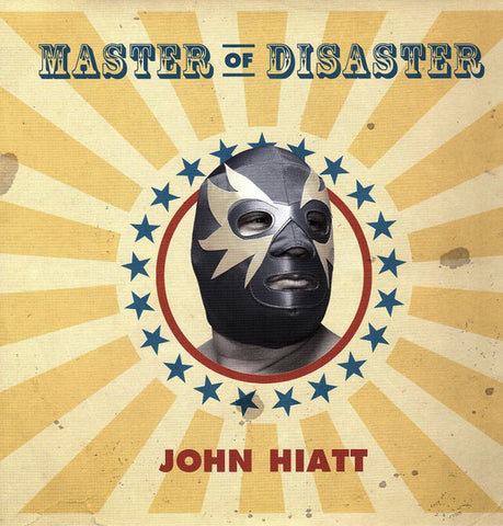 John Hiatt - Master Of Disaster