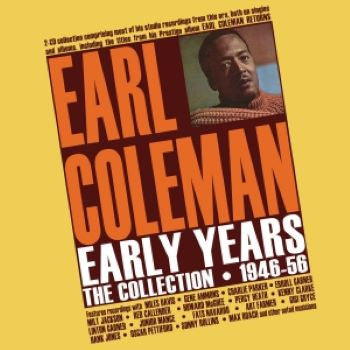 Earl Coleman - Early Years - The Collection 1946-56