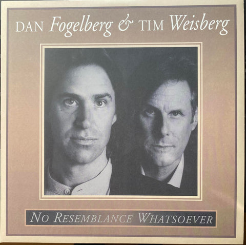 Dan Fogelberg & Tim Weisberg - No Resemblance Whatsoever