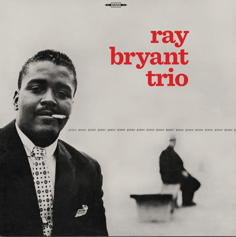 Ray Bryant Trio - Piano, Piano, Piano