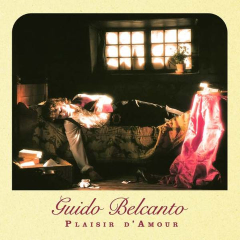 Guido Belcanto - Plaisir D'Amour