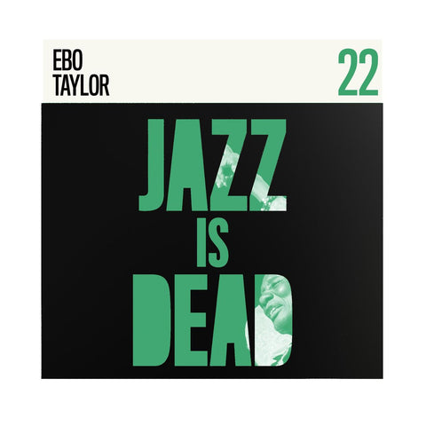 Adrian Younge / Ali Shaheed Muhammad / Ebo Taylor - Jazz Is Dead 22