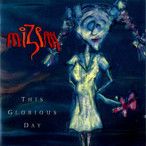 Mizpah - This Glorious Day
